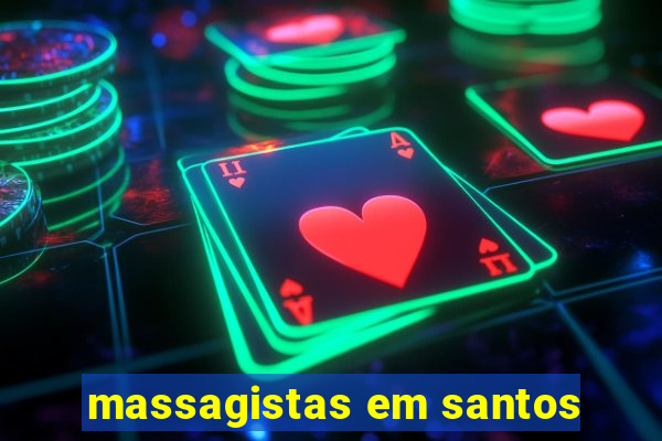 massagistas em santos